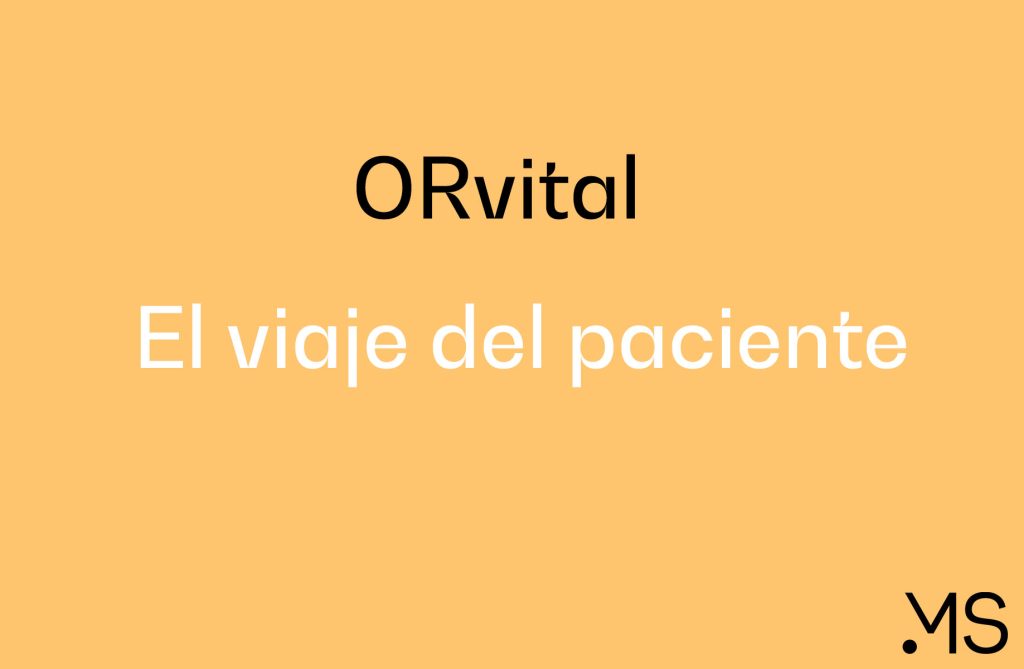 MYSPHERA | ORvital: El viaje del paciente